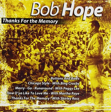 Bob Hope: Thanks For The Memories [CD]