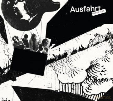 Ausfahrt: Thats A Trap [CD]