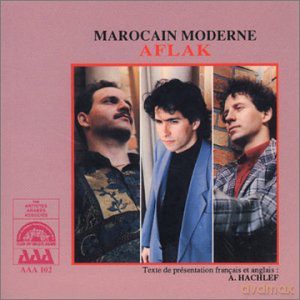 Morocco: The Aflak Group-Modern Moroccan Music [CD]