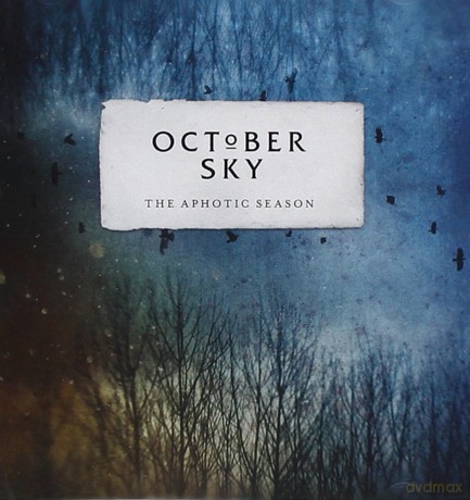 October Sky: The Aphotic Season [CD]