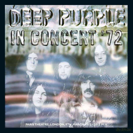 Deep Purple: In Concert '72 (2012 Mix) [CD]