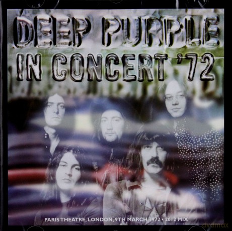 Deep Purple: In Concert '72 (2012 Mix) [CD]