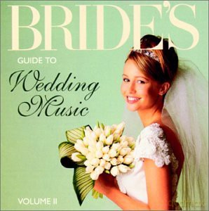 Bride'S Guide To Wedding Music Volume Ii [CD]