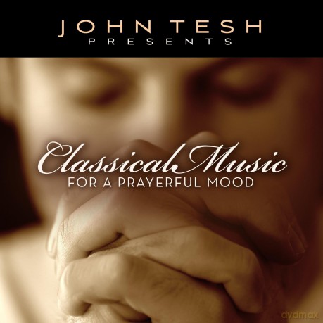 Classical Music For A Prayerful Mood [CD]