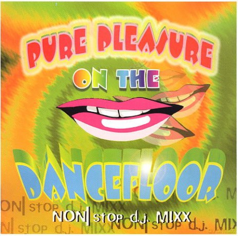 Pure Pleasure On Dance Floor [CD]