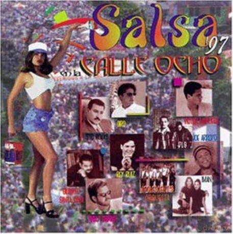 Salsa En La Calle Ocho '97 [CD]