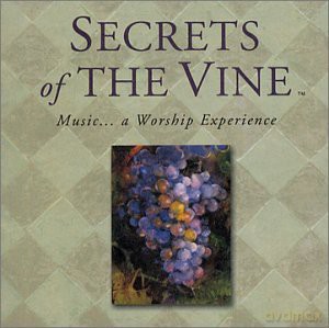 Secrets Of The Vine [CD]