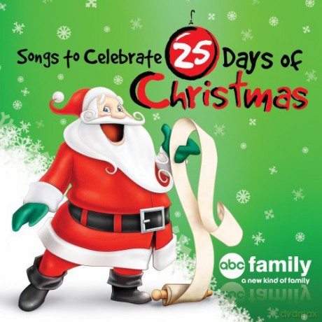 Songs To Celebrate 25 Days Of Christmas [CD]