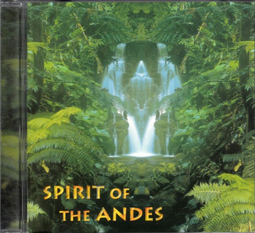 Spirit Of The Andes [CD]