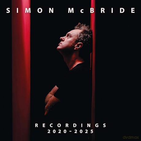 Simon McBride: Recordings 2020-2025 [2xWinyl]