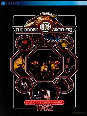The Doobie Brothers: Live At The Greek Theatre 1982 [DVD]