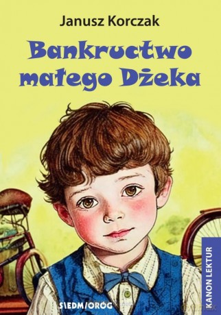 Bankructwo małego Dżeka - Janusz Korczak [KSIĄŻKA]