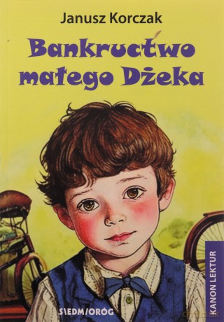 Bankructwo małego Dżeka - Janusz Korczak [KSIĄŻKA]