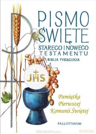 Biblia Tysiąclecia duża (komunia kielich) [KSIĄŻKA]