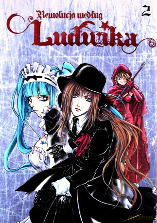 Rewolucja Według Ludwika (Tom 02) - Yuki Kaori [KOMIKS]