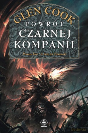 Czarna Kompania (Tom 3) Powrót Czarnej Kompanii - Glen Cook [KSIĄŻKA]