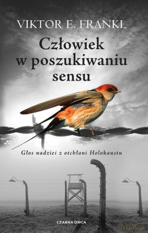 Człowiek w poszukiwaniu sensu - Viktor E. Frankl [KSIĄŻKA]