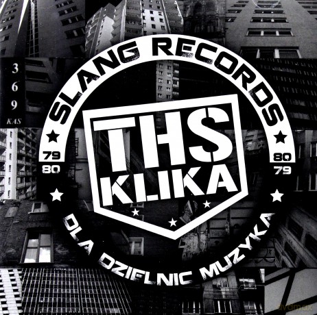 Ths Klika: Dla Dzielnic Muzyka [CD]
