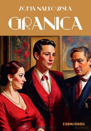 Granica - Zofia Nałkowska [KSIĄŻKA]