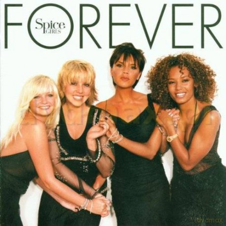 Spice Girls: Forever [CD]