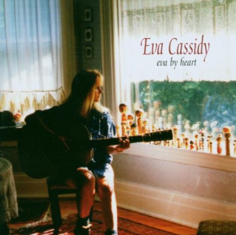 Eva Cassidy: Eva By Heart [CD]