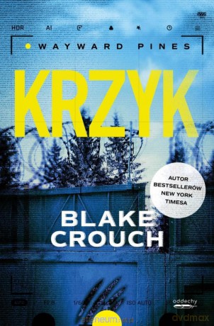 Krzyk - Blake Crouch [KSIĄŻKA]