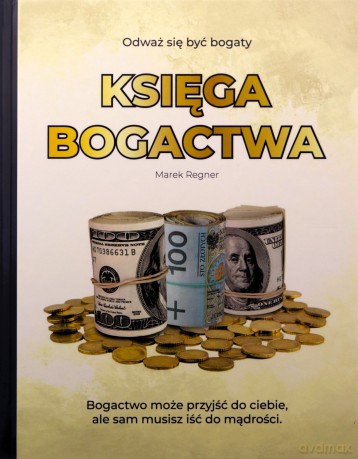 Księga Bogactwa - Marek Regner [KSIĄŻKA]