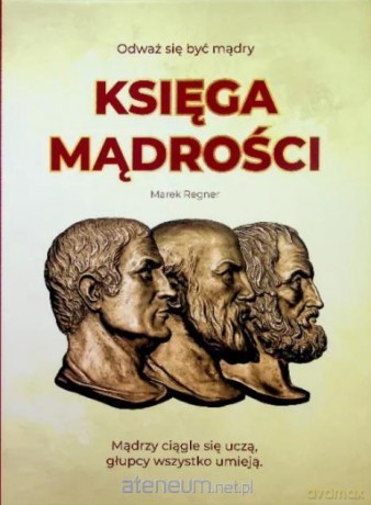 Księga Mądrości - Marek Regner [KSIĄŻKA]