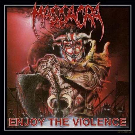 Massacra: Enjoy The Violence (Special Edition) [CD]