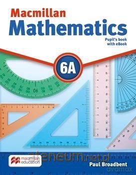 Macmillan Mathematics 6A PB + eBook - Paul Broadbent [KSIĄŻKA]