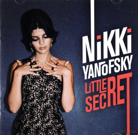 Nikki Yanofsky: Little Secret [CD]