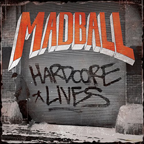 Madball: Hardcore Lives (digipack) [CD]