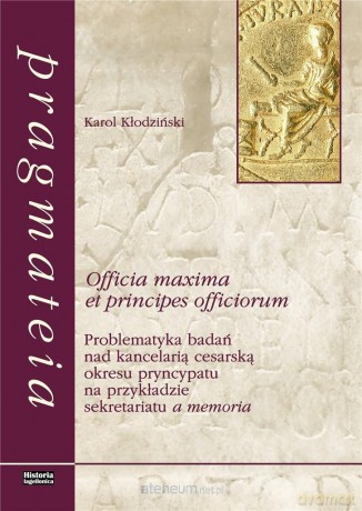 Officia maxima et principes officiorum - Karol Kłodziński [KSIĄŻKA]