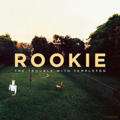 The Trouble With Templeton: Rookie [CD]