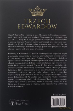 Plantageneci (Tom 3) Trzej Edwardowie - Thomas B. Costain [KSIĄŻKA]