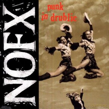 Nofx: Punk In Drublic [WINYL]