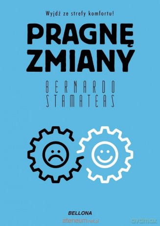 Pragnę zmiany - Bernardo Stamateas [KSIĄŻKA]