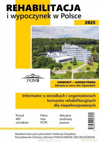 Rehabilitacja i wypoczynek w Polsce 2025 - Zbigniew Franczukowski [KSIĄŻKA]