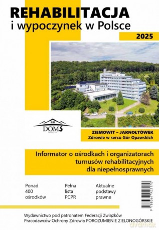 Rehabilitacja i wypoczynek w Polsce 2025 - Zbigniew Franczukowski [KSIĄŻKA]
