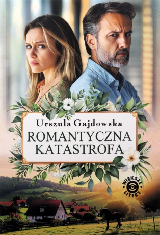 Romantyczna katastrofa DL - Urszula Gajdowska [KSIĄŻKA]