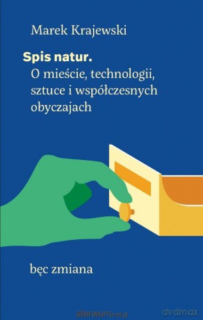 Spis natur. O mieście, technologii, sztuce... - Marek Krajewski [KSIĄŻKA]