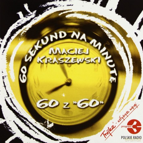 Maciej Kraszewski: 60 sekund na minutę [CD]