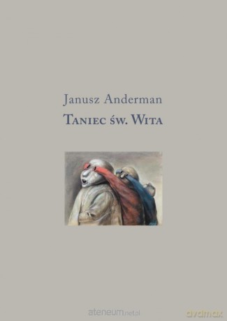 Taniec św. Wita - Janusz Anderman [KSIĄŻKA]