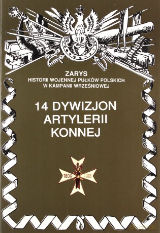 14 dywizjon artylerii konnej - Zarzycki Piotr [KSIĄŻKA]