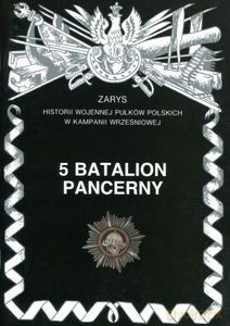 5 batalion pancerny - Nawrocki Antoni, Jakubowski Ryszard [KSIĄŻKA]
