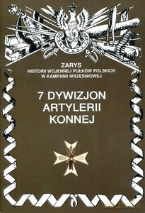 7 dywizjon artylerii konnej - Zarzycki Piotr [KSIĄŻKA]