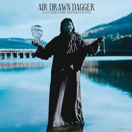 Air Drawn Dagger: A Guide For Apparitions (digipack) [CD]
