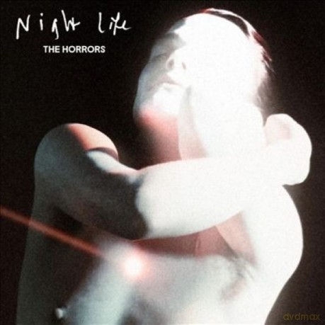 The Horrors: Night Life [CD]