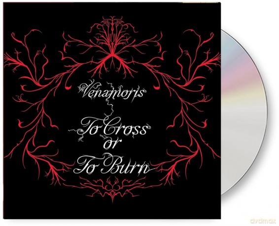 Venamoris: To Cross Or To Burn [CD]