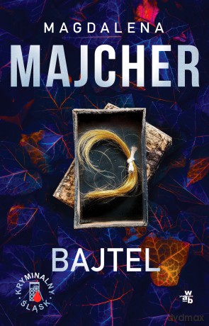 Bajtel - Magdalena Majcher [KSIĄŻKA]
